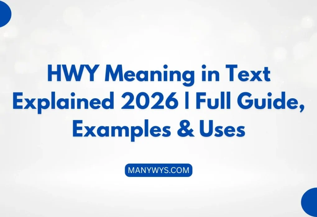 HWY Meaning in Text