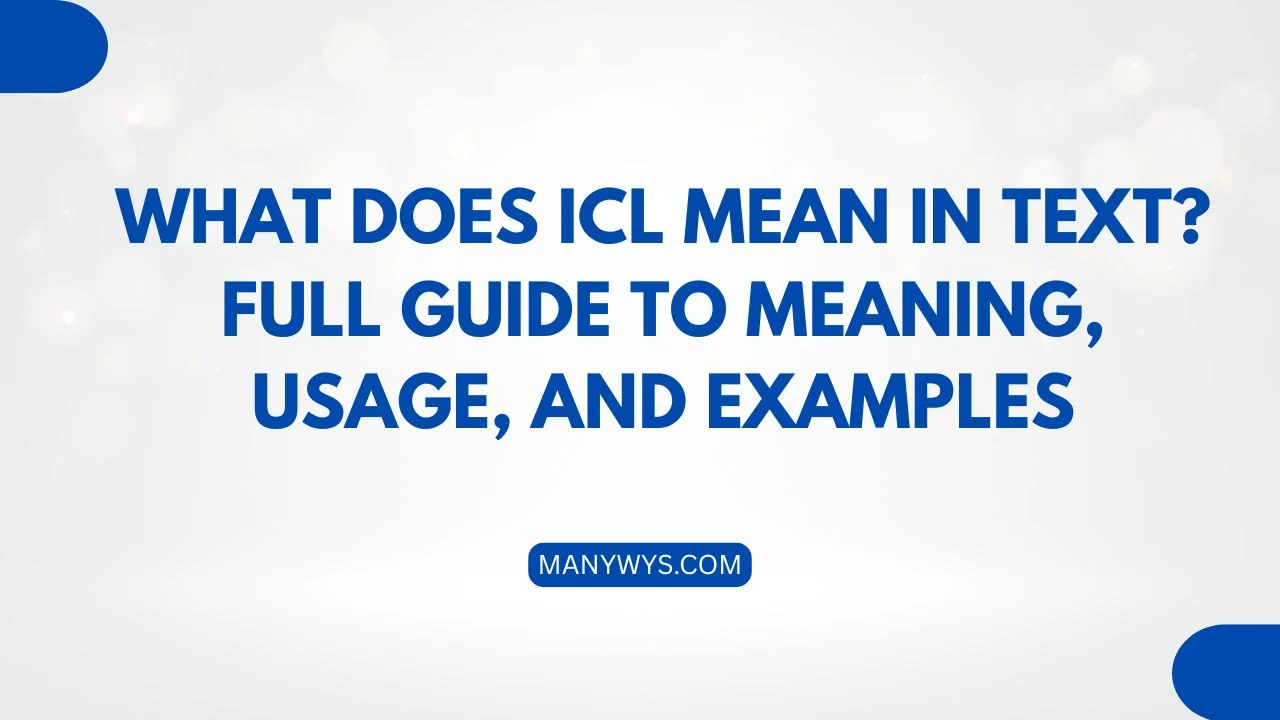 ICL Mean in Text