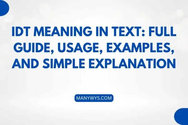 IDT Meaning in Text
