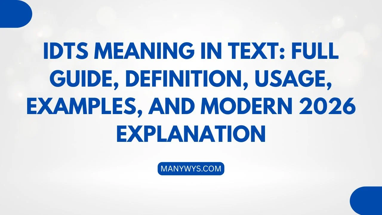 IDTS Meaning in Text