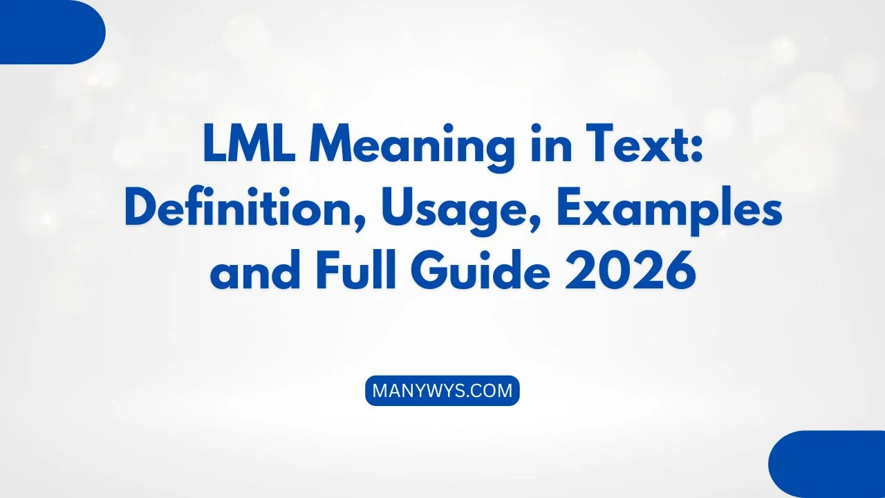 LML Meaning in Text