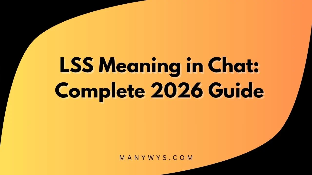 LSS Meaning in Chat