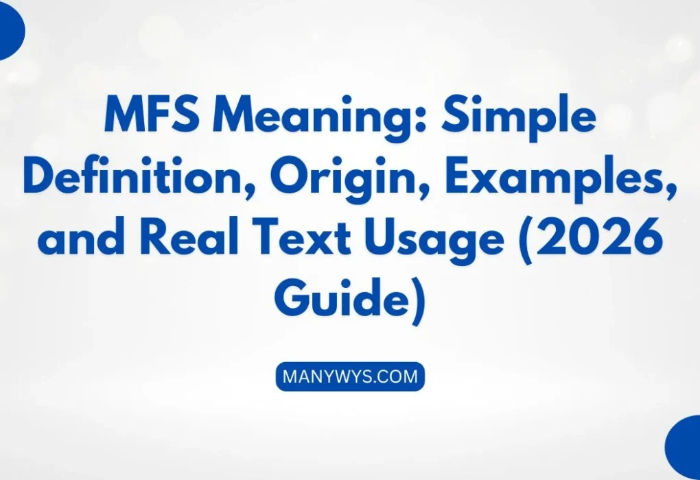 MFS Meaning