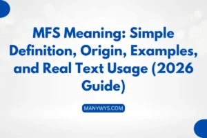MFS Meaning