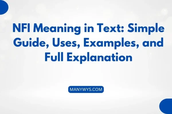 NFI Meaning in Text
