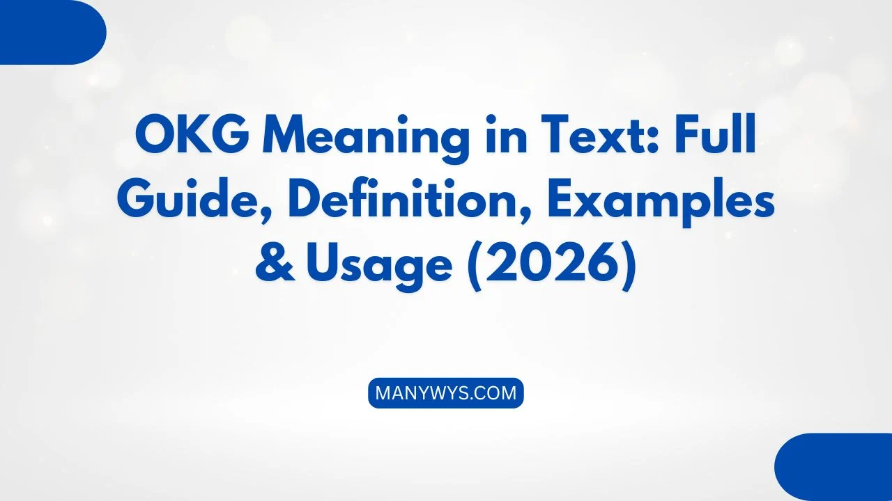 OKG Meaning in Text