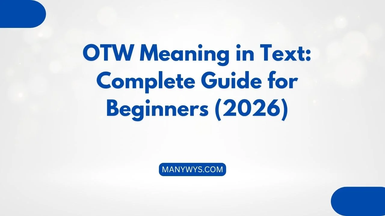 OTW Meaning in Text