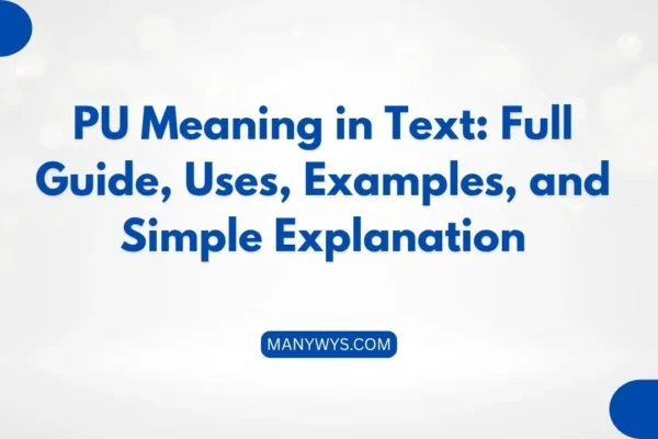 PU Meaning in Text