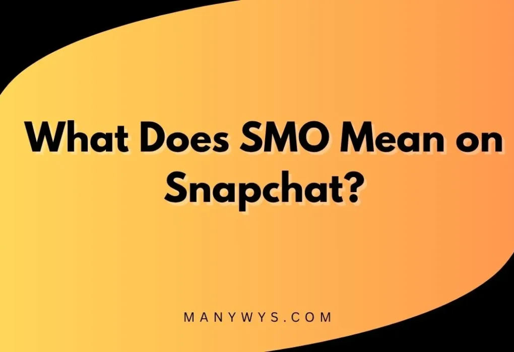 SMO Mean on Snapchat