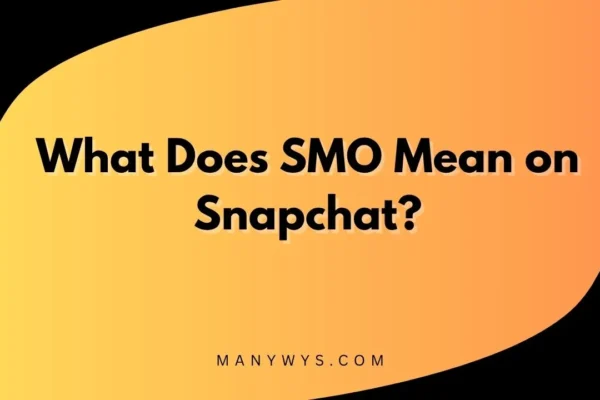 SMO Mean on Snapchat