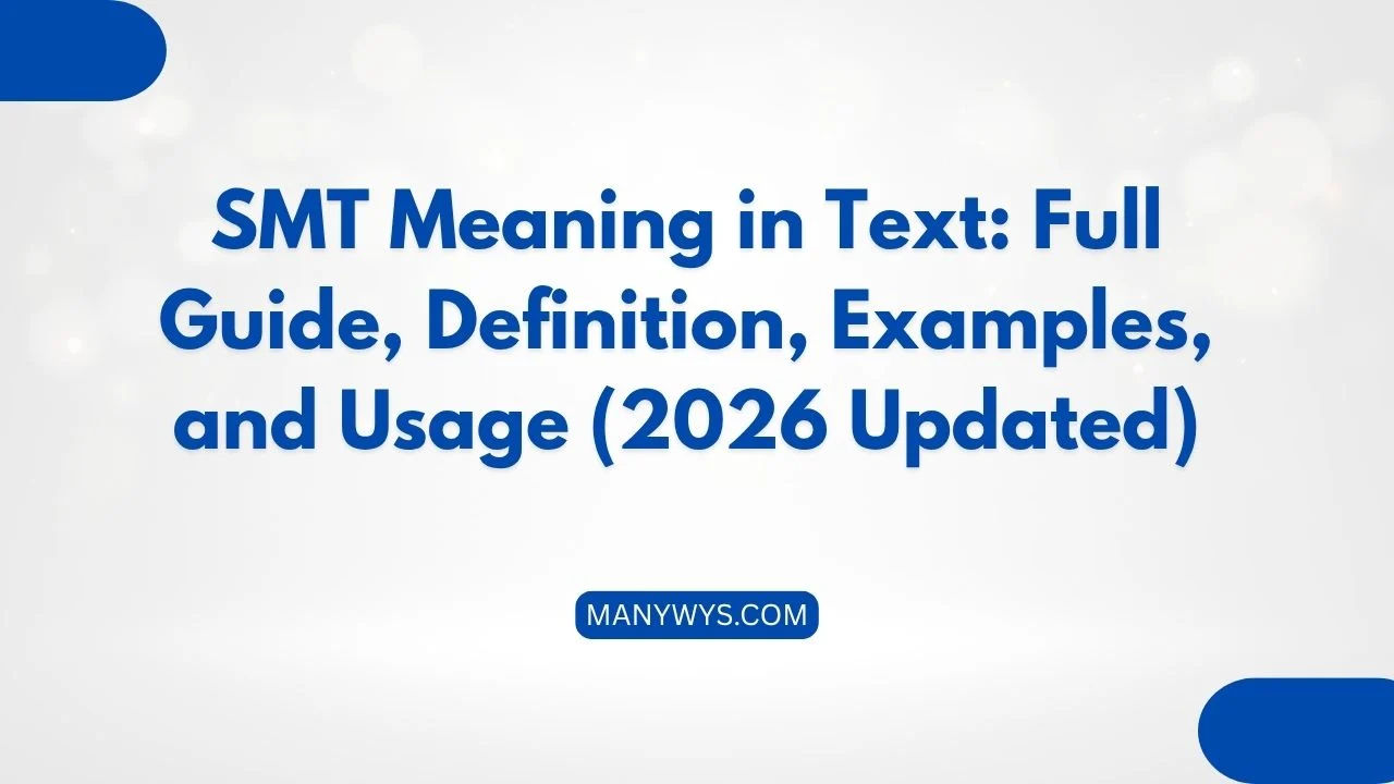 SMT Meaning in Text