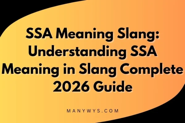 SSA Meaning Slang