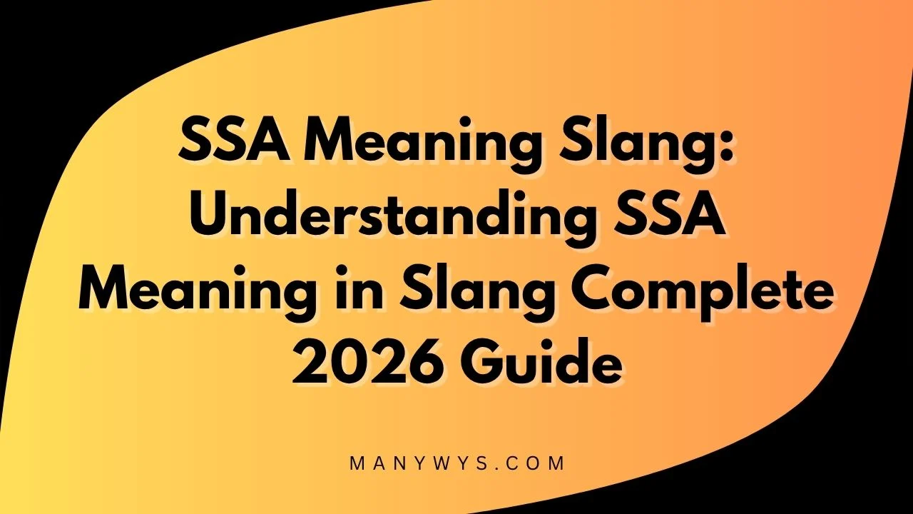 SSA Meaning Slang