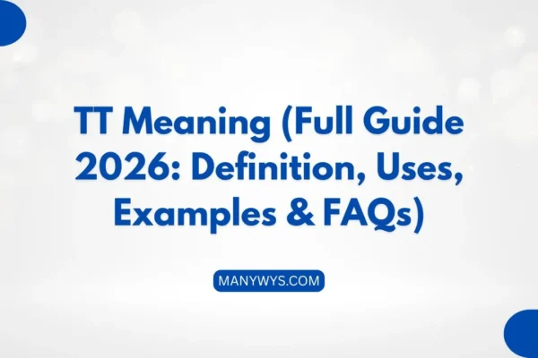 TT Meaning