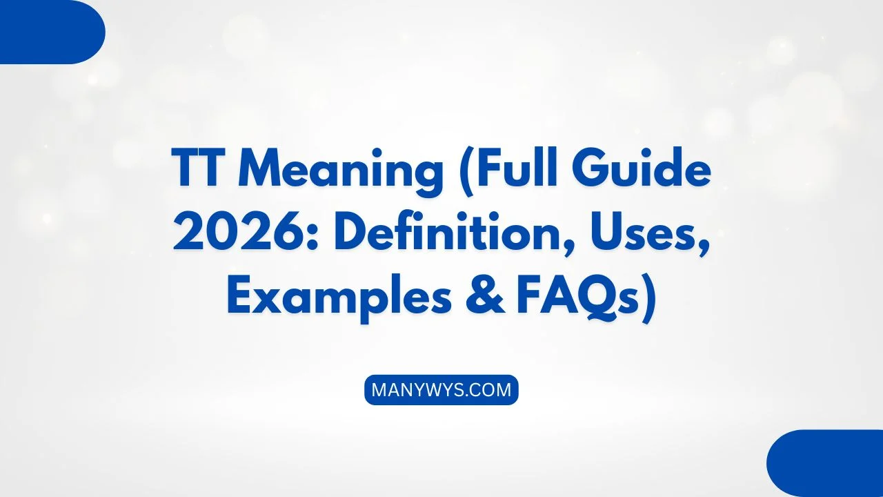 TT Meaning