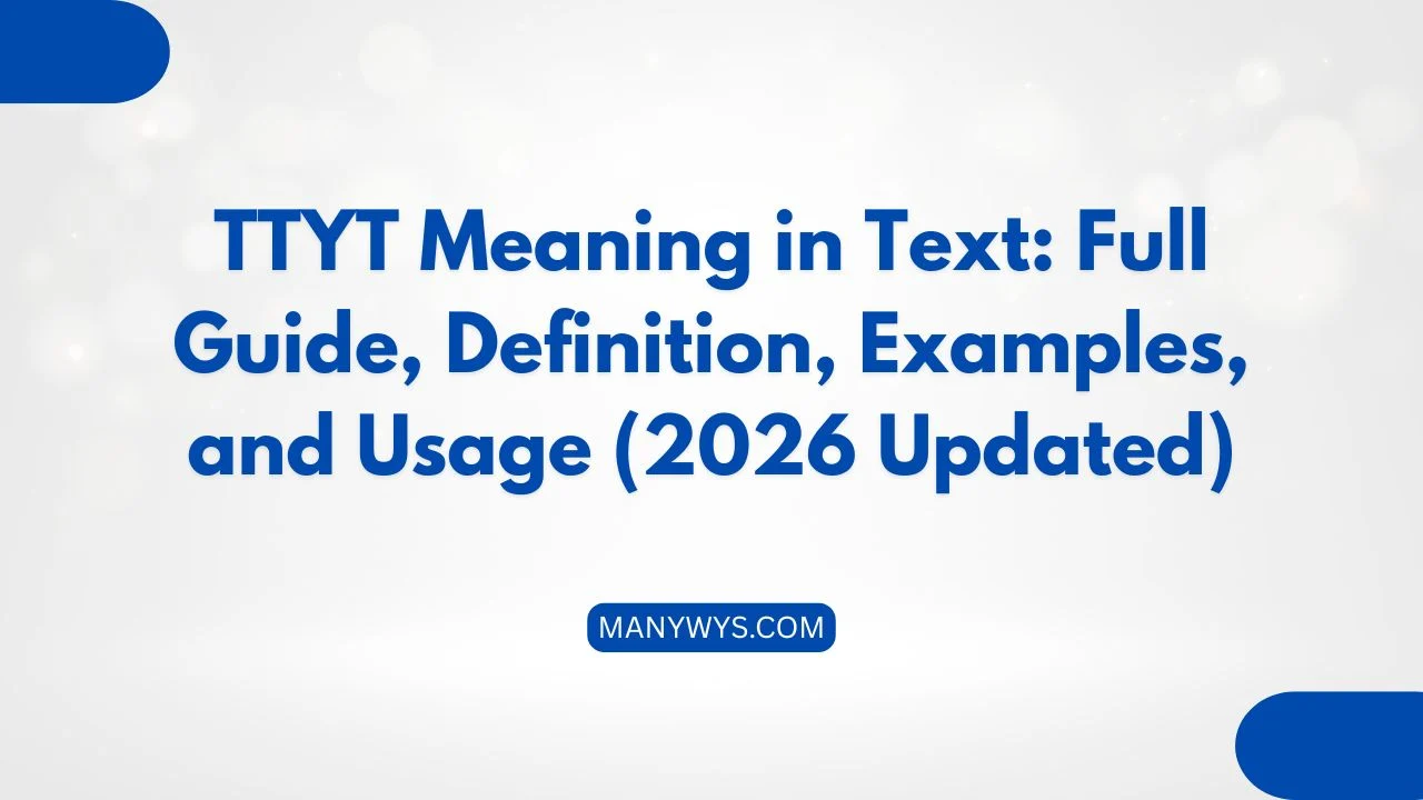 TTYT Meaning in Text