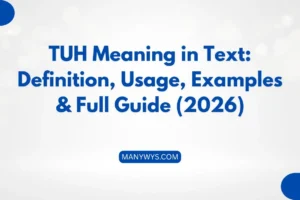 TUH Meaning in Text