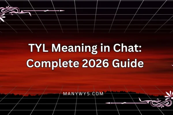 TYL Meaning in Chat