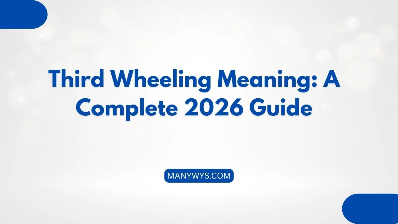 Third Wheeling Meaning