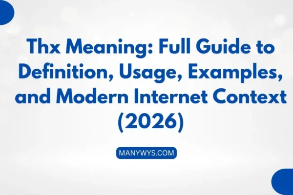 Thx Meaning