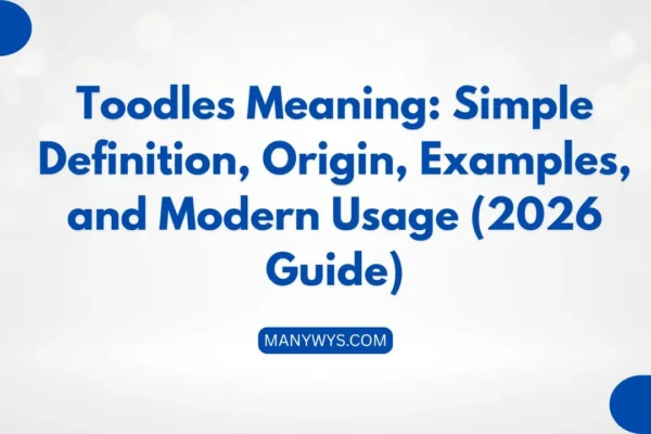 Toodles Meaning