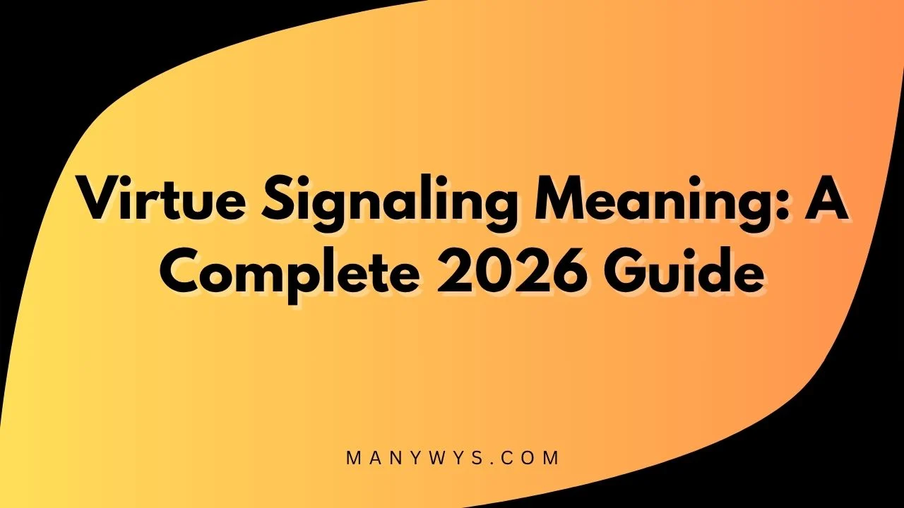 Virtue Signaling Meaning