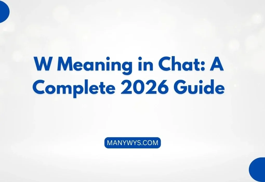 W Meaning in Chat