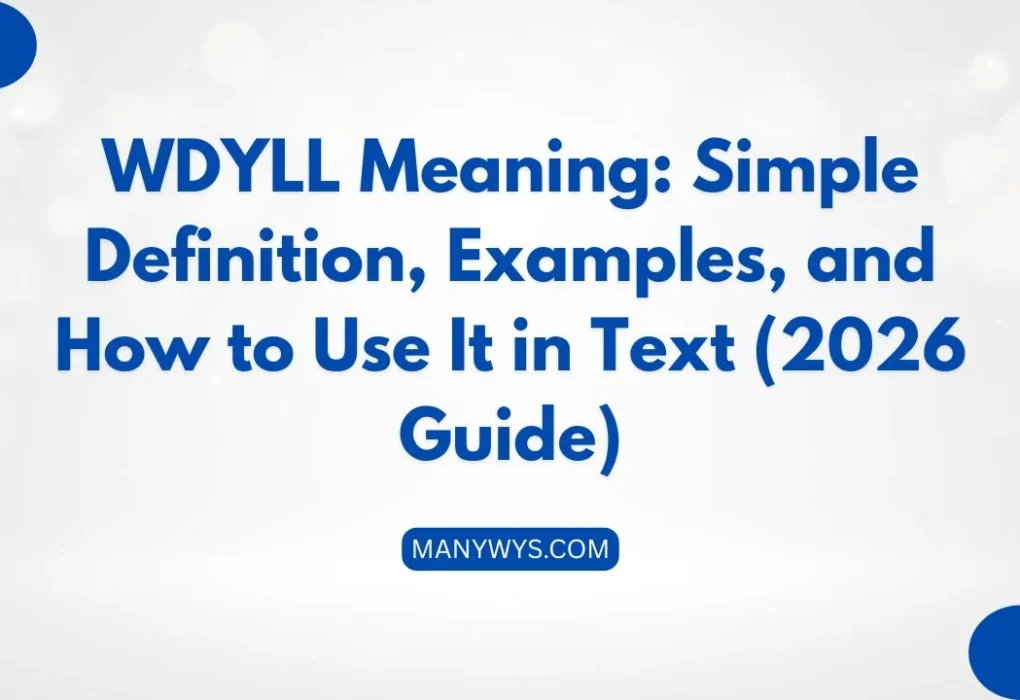 WDYLL Meaning