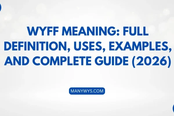 WYFF Meaning