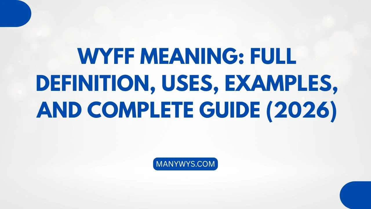 WYFF Meaning