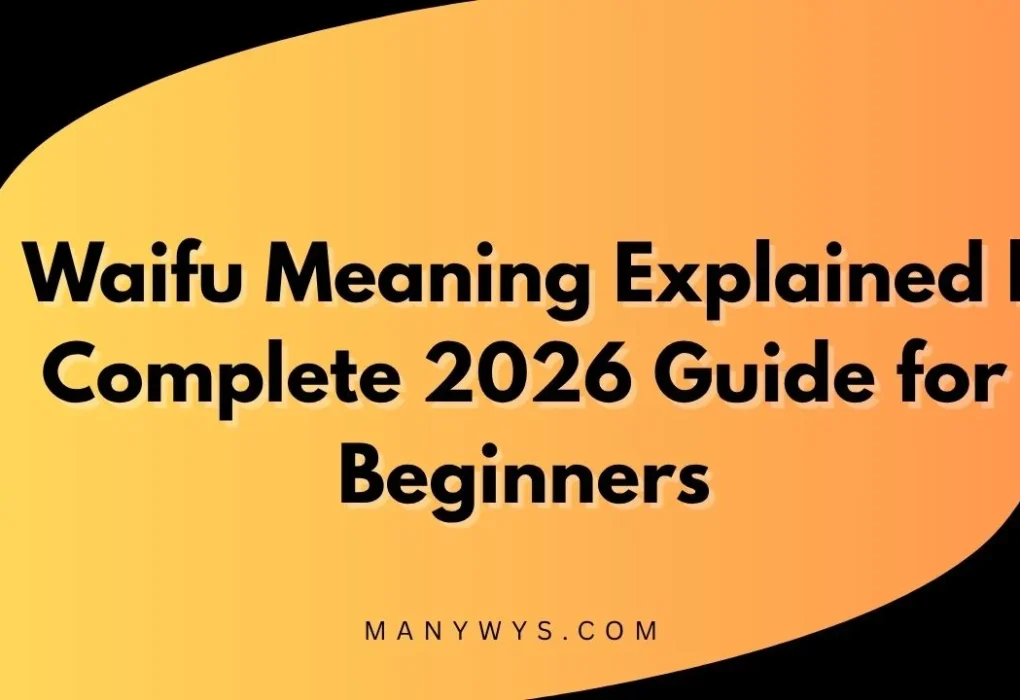 Waifu Meaning Explained