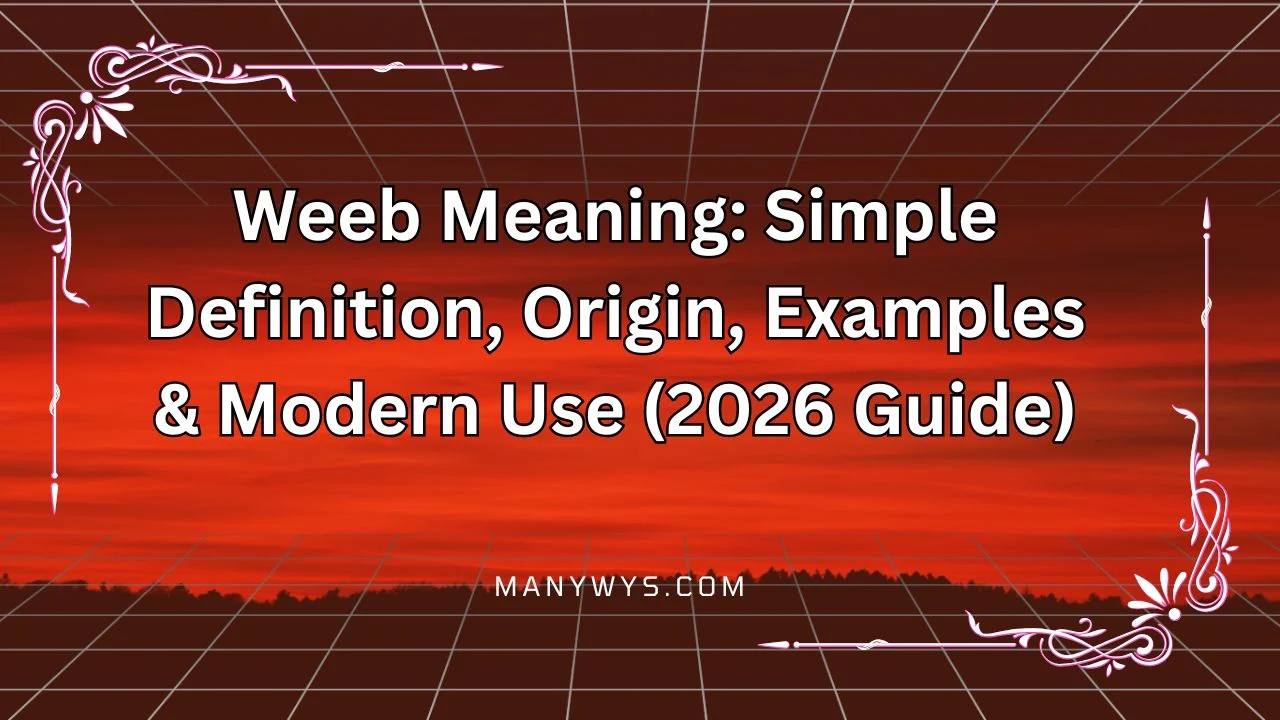 Weeb Meaning