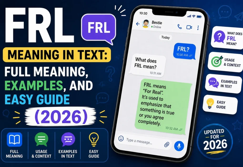 What Does FRL Mean in Text