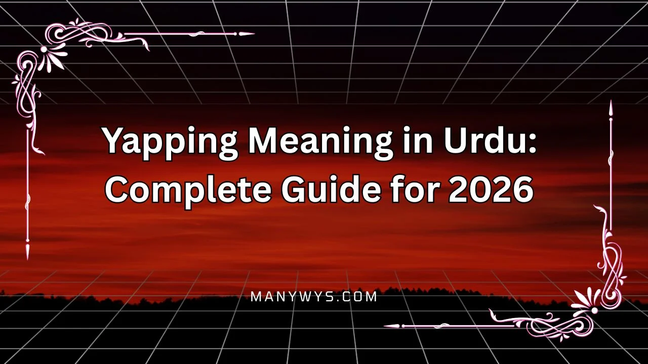 Yapping Meaning in Urdu