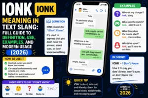 Ionk Meaning in Text Slang